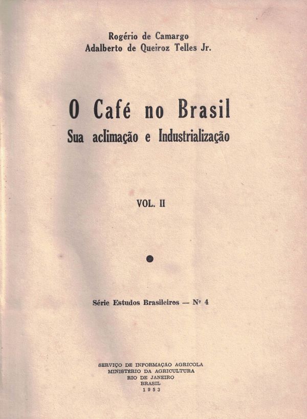 Café no Brasil, O - Vol. II